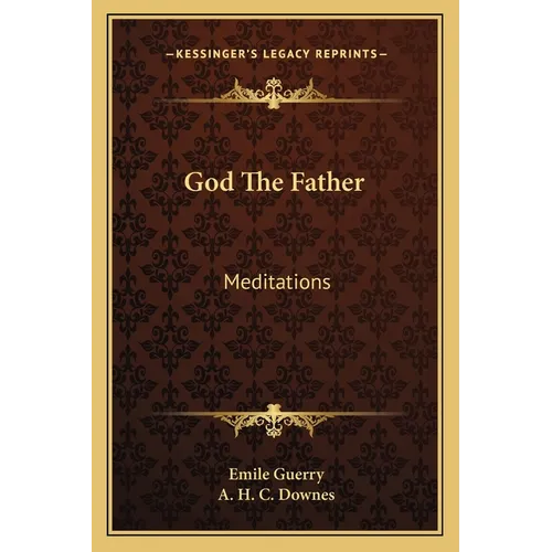 God The Father: Meditations - Paperback