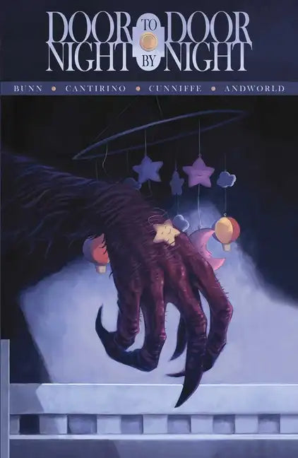Door to Door, Night by Night Vol. 1: A World Full of Monsters - Paperback