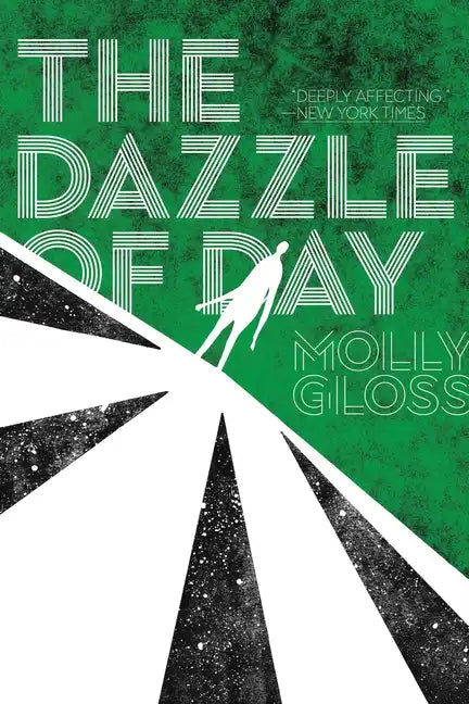 The Dazzle of Day - Paperback