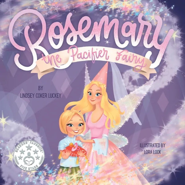 Rosemary the Pacifier Fairy - Paperback