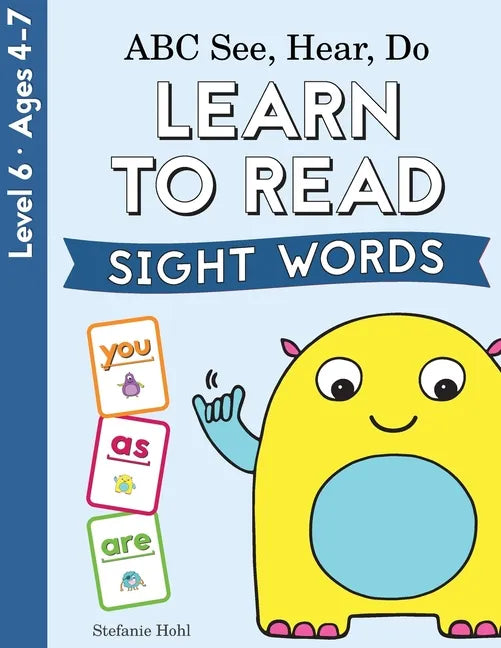 ABC See, Hear, Do Level 6: Learn to Read Sight Words - Paperback