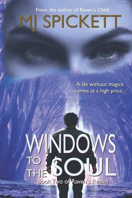 Windows to the Soul: Book Two of Raven's Realm - Paperback