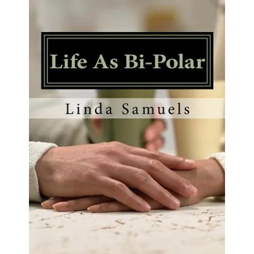 Life As Bi-Polar - Paperback