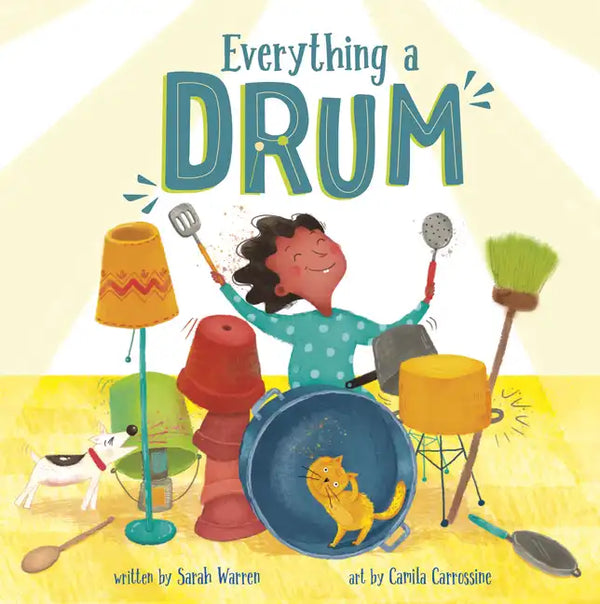 Everything a Drum - Hardcover
