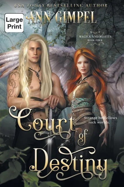 Court of Destiny: An Urban Fantasy - Paperback