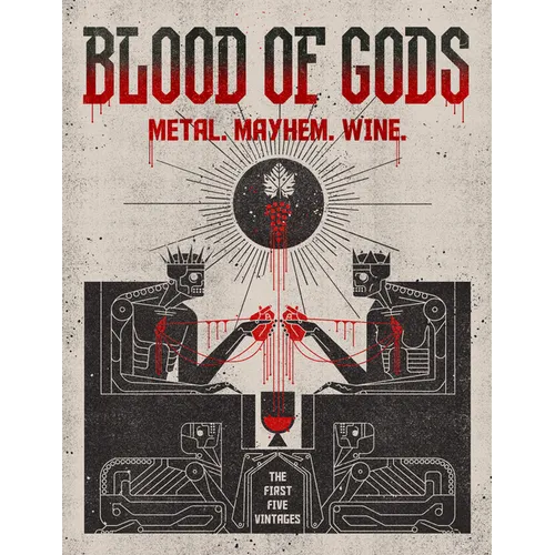 Blood of Gods: Metal. Mayhem. Wine. - Paperback