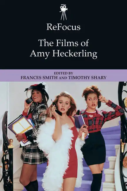 The Films of Amy Heckerling - Paperback