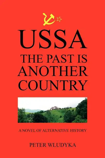 Ussa: The Past Is Another Country - Paperback
