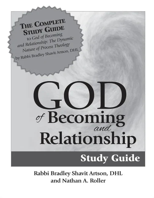 God of Becoming & Relationship Study Guide - Hardcover
