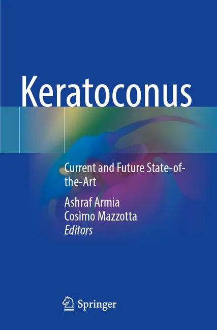 Keratoconus: Current and Future State-Of-The-Art - Paperback