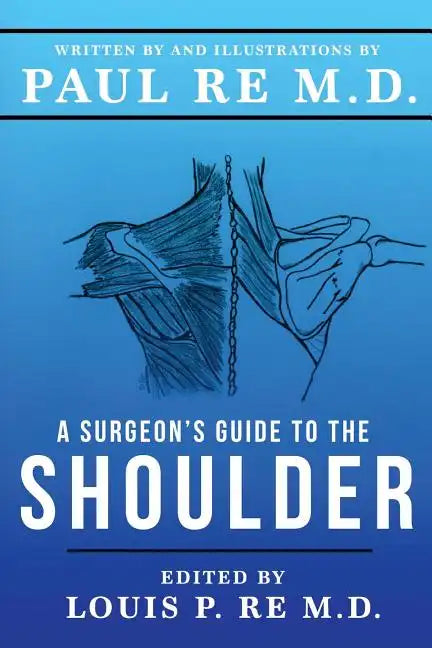 A Surgeons Guide To The Shoulder - Paperback