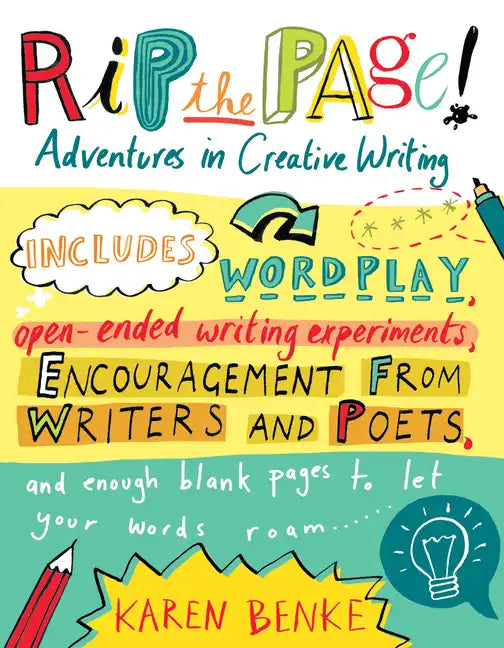 Rip the Page!: Adventures in Creative Writing - Paperback