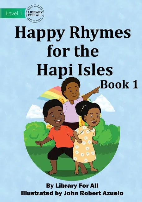 Happy Rhymes For the Hapi Isles: Book 1 - Paperback