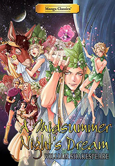 Manga Classics: A Midsummer Nights Dream - Full Original Text Edition (Paperback) - Paperback