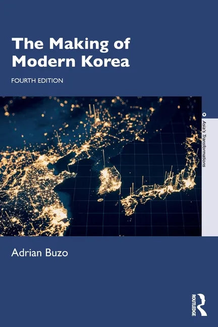 The Making of Modern Korea - Paperback