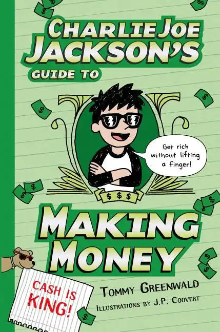 Charlie Joe Jackson's Guide to Making Money - Paperback