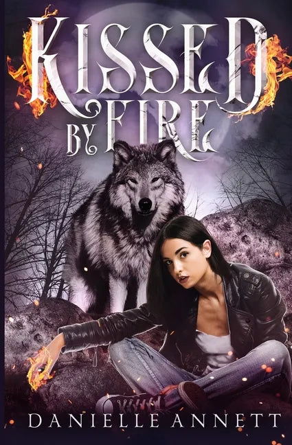 Kissed by Fire - Paperback