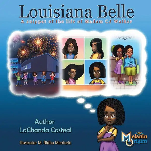 Louisiana Belle: a Snippet of the Life of Madam C.J. Walker - Paperback