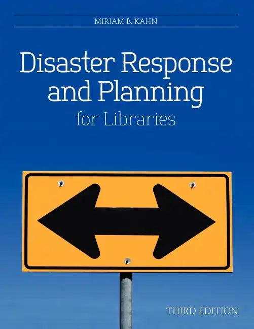 Disaster Response and Planning for Libraries - Paperback