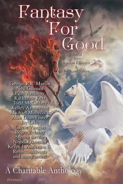 Fantasy For Good: A Charitable Anthology - Paperback