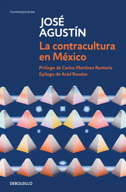La Contracultura En México / Mexican Counterculture - Paperback