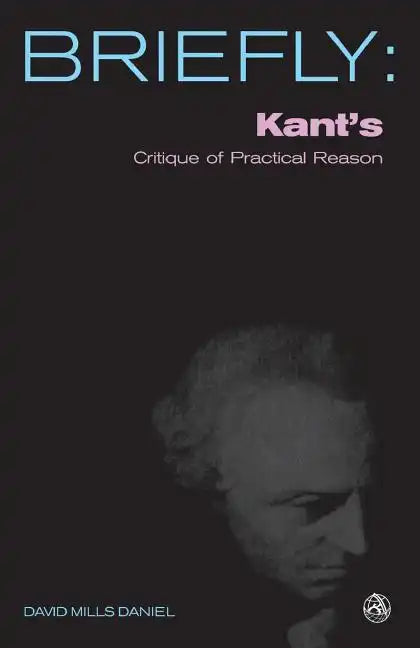 Kant's Critique of Practical Reason - Paperback