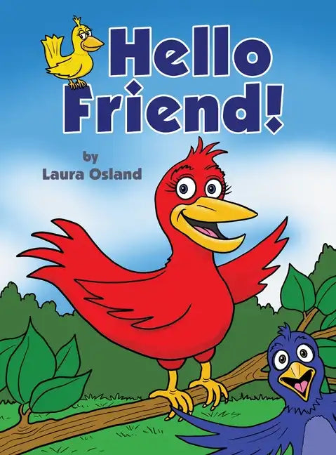 Hello Friend! - Hardcover