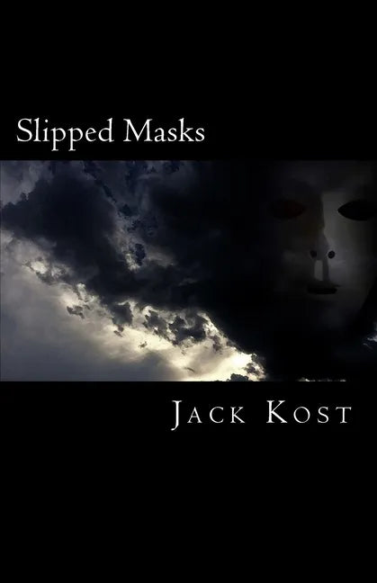 Slipped Masks - Paperback