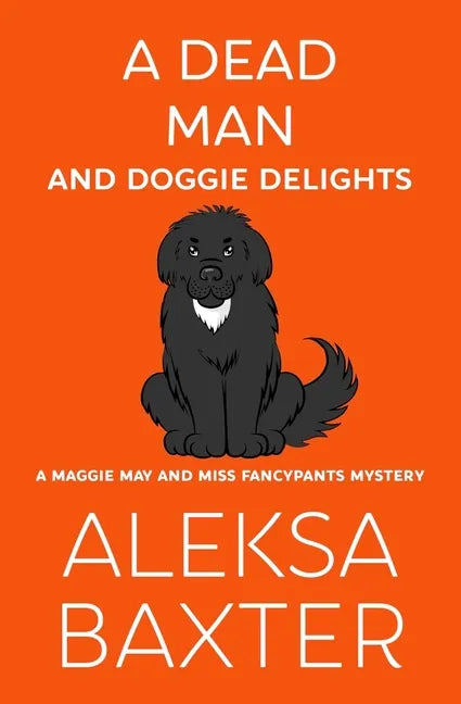A Dead Man and Doggie Delights - Paperback