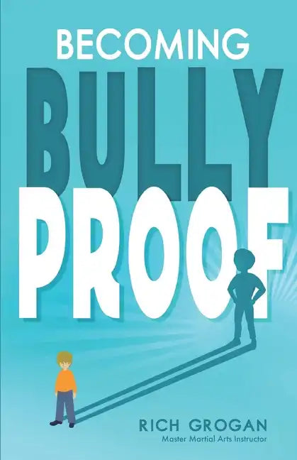 Becoming Bully Proof - Paperback