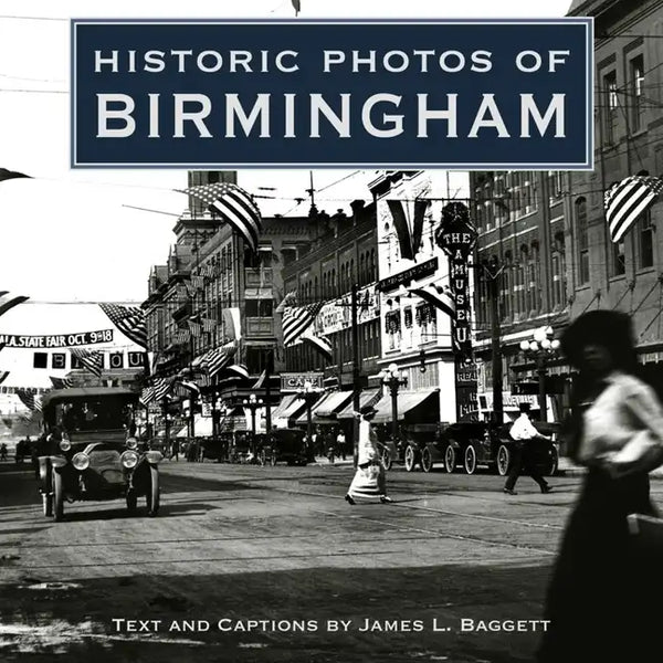 Historic Photos of Birmingham - Hardcover