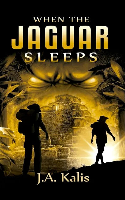 When The Jaguar Sleeps: A jungle adventure - Paperback