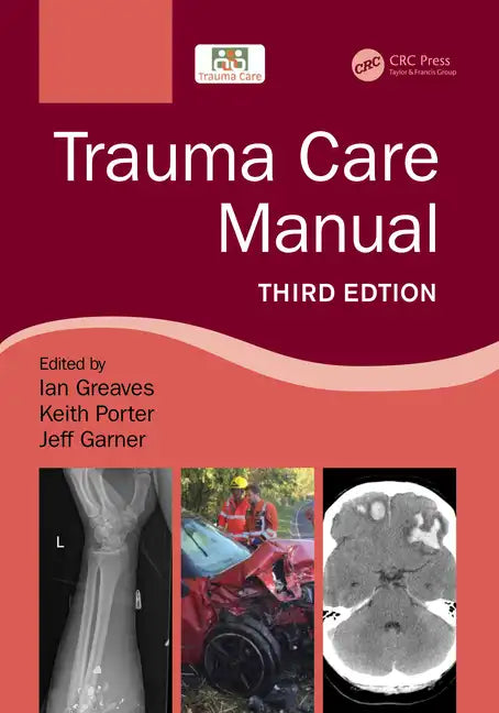 Trauma Care Manual - Paperback