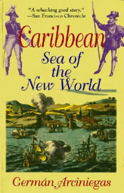 Caribbean, Sea of the New World - Paperback