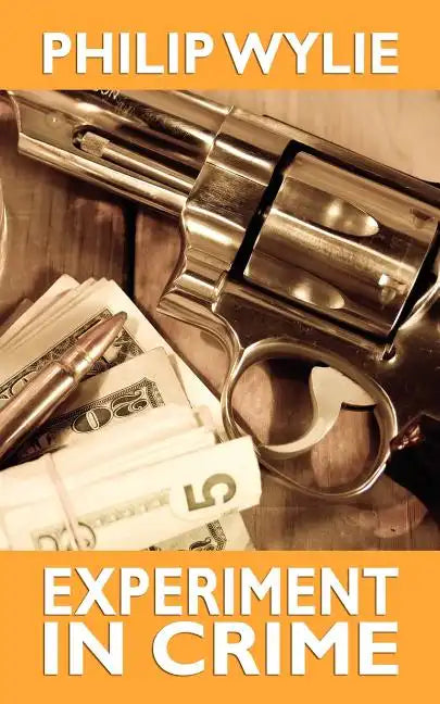 Experiment in Crime - Paperback
