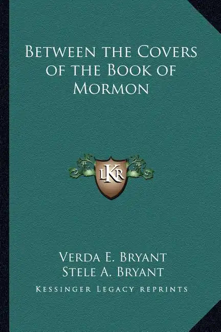 Between the Covers of the Book of Mormon - Paperback