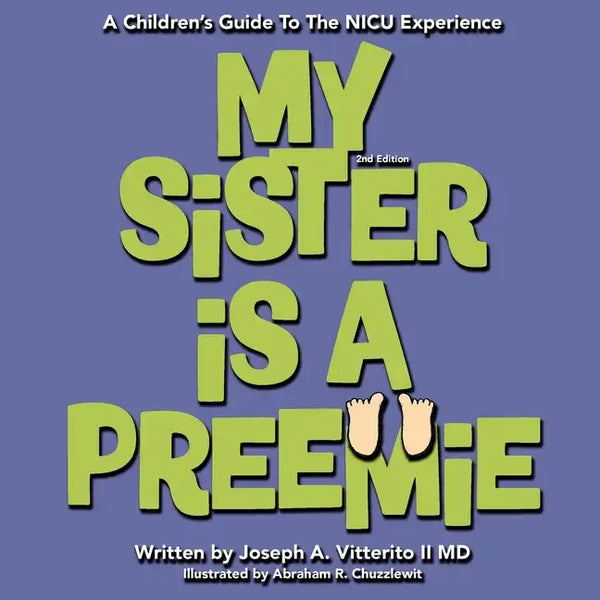 My Sister Is A Preemie - Paperback