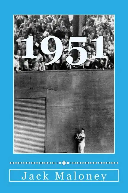 1951: The Year The Dodgers Blew The Pennant - Paperback