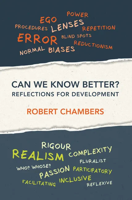 Can We Know Better?: Reflections for Development - Paperback