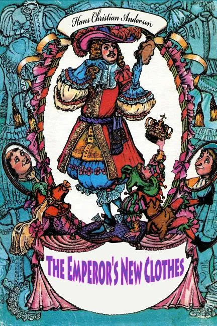 The Emperor's New Clothes - Paperback