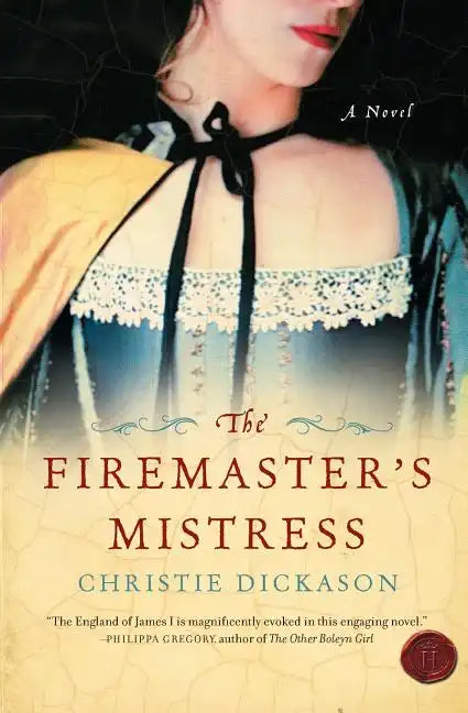The Firemaster's Mistress - Paperback