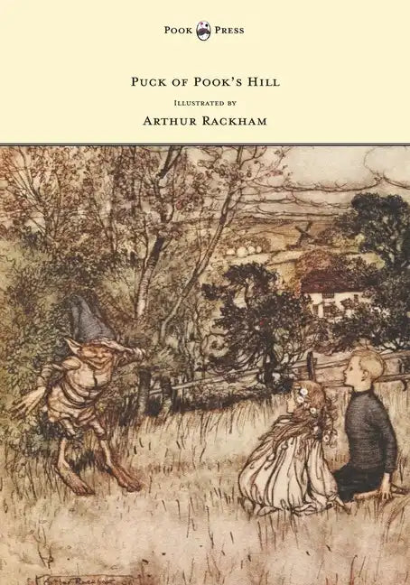 Puck of Pook's Hill - Illustrated by Arthur Rackham - Hardcover