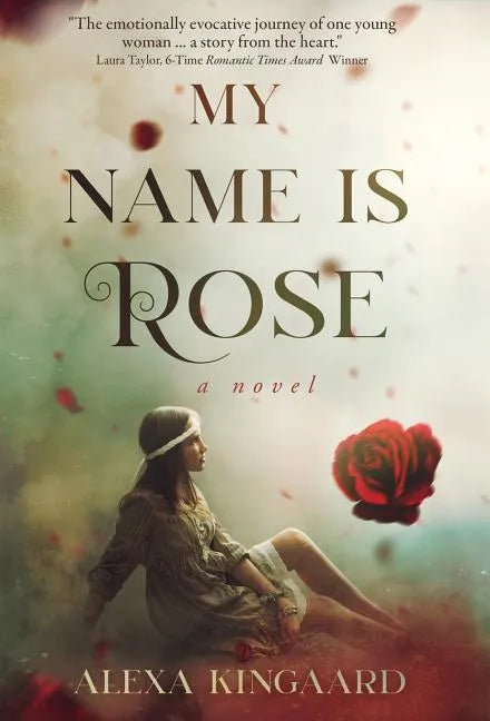 My Name is Rose - Hardcover