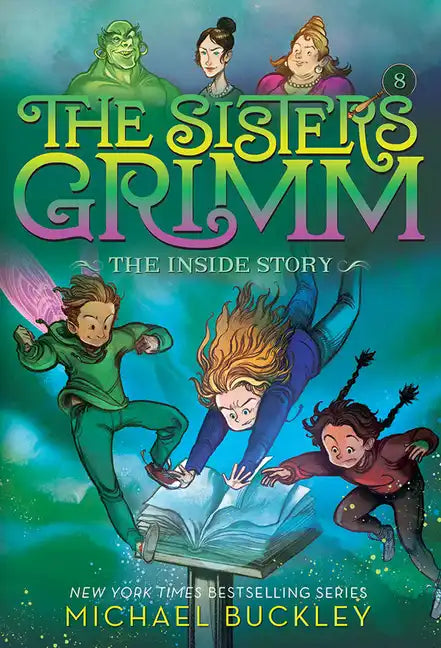 The Inside Story (the Sisters Grimm #8): 10th Anniversary Edition - Paperback