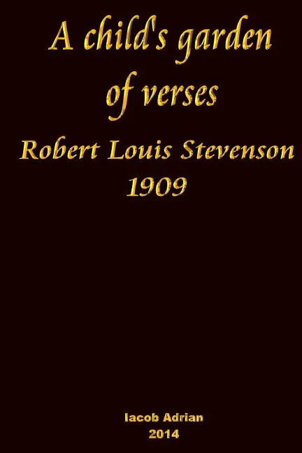 A child's garden of verses Robert Louis Stevenson 1909 - Paperback