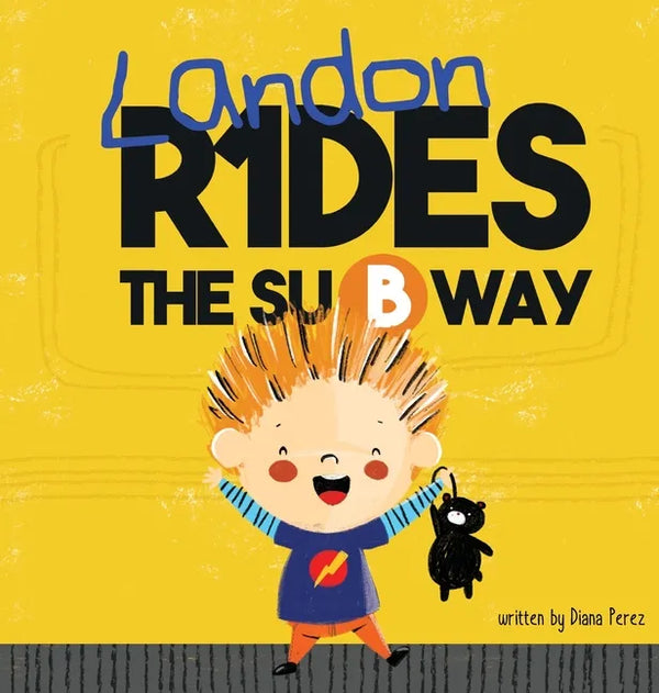 Landon Rides the Subway - Hardcover