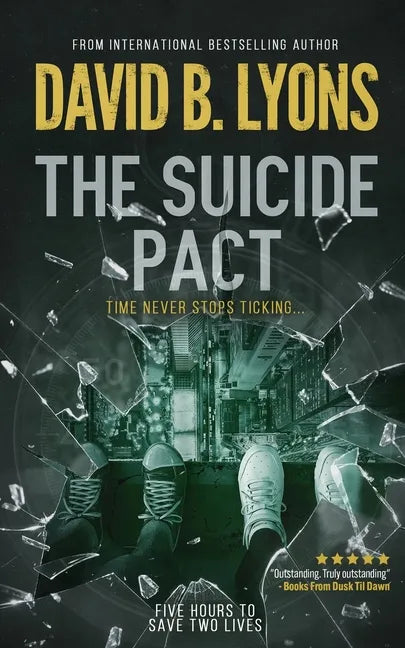 The Suicide Pact: An unforgettable psychological thriller - Paperback
