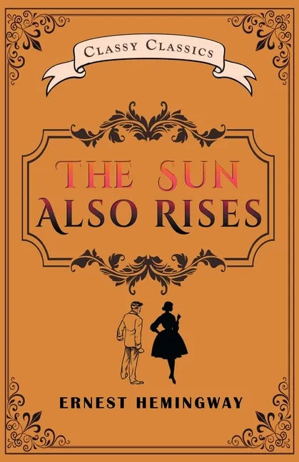 The Sun Also Rises - Paperback