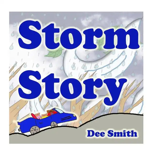 Storm Story: Storm Coping Picture Book for Kids which aims to help children deal with storm fear and anxiety - Paperback
