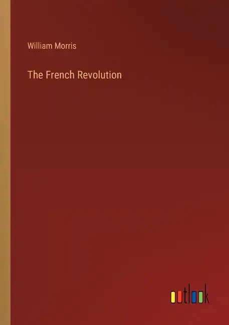 The French Revolution - Paperback